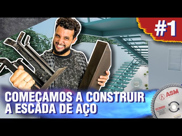 CONSTRUINDO A ESCADA DE AÇO DA CASA DE ISOPOR - CORTANDO AS PEÇAS ESTRUTURAIS - DIÁRIO DE OBRA #1