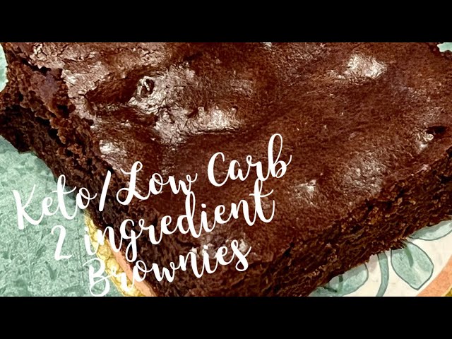 Keto/low carb 2 ingredient brownies