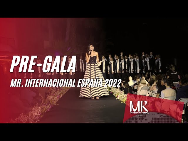 MRI. ESPAÑA 2022 |   PREGALA DE MISTER INTERNATIONAL SPAIN 2022✨| 30 º HOTELS PINEDA SPLASH****