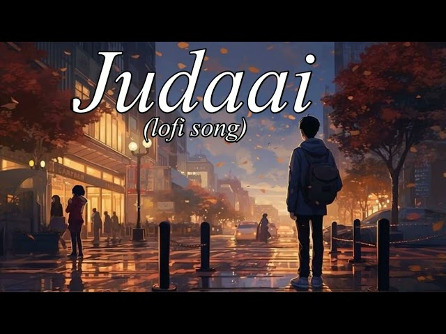 Judaai lofi song | Arijit singh | Badlapur | Varun Dhawan & Yami Gautam | shiv singh music