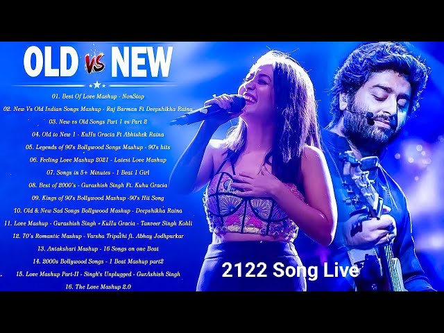 Old Vs New Bollywood Mashup 2024 | Superhits Romantic Hindi Songs Mashup Live  Stream song old new