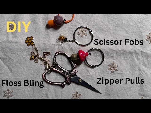 DIY Floss Bling, Zipper Pulls and Scissor Fobs | | Easy Craft Tutorial