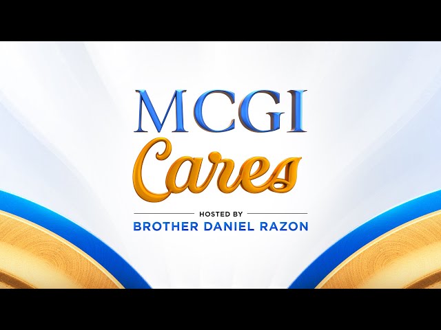 MCGI Cares | Tagalog | Tuesday, May 14, 2024