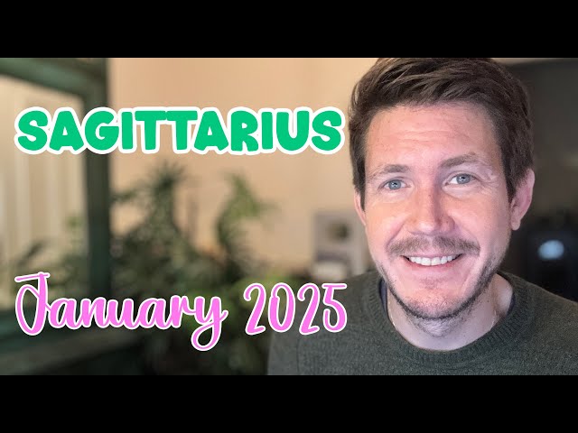 Sagittarius January 2025 Horoscope