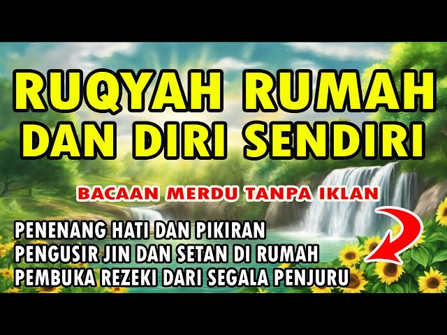 RUQYAH RUMAH DAN DIRI SENDIRI NO IKLAN