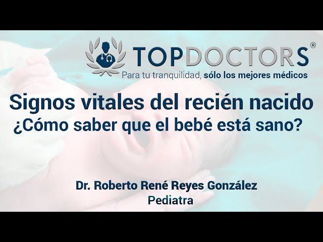 Signos vitales del recién nacido ¿Cómo saber si el bebé está sano?