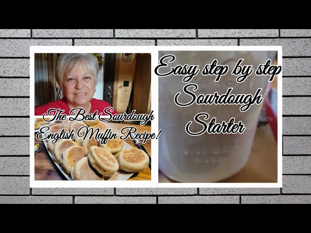 Easy step by step, Sourdough starter, The best Sourdough English  Muffin Recipe!