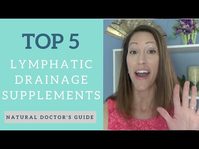 The 5 Best Supplements for Lymphedema, Edema and Swelling | Lymphatic Drainage Therapist Recommended