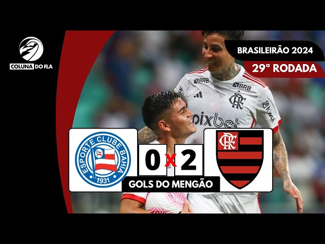 BAHIA 0X2 FLAMENGO - GOLS DO MENGÃO - BRASILEIRÃO 2024