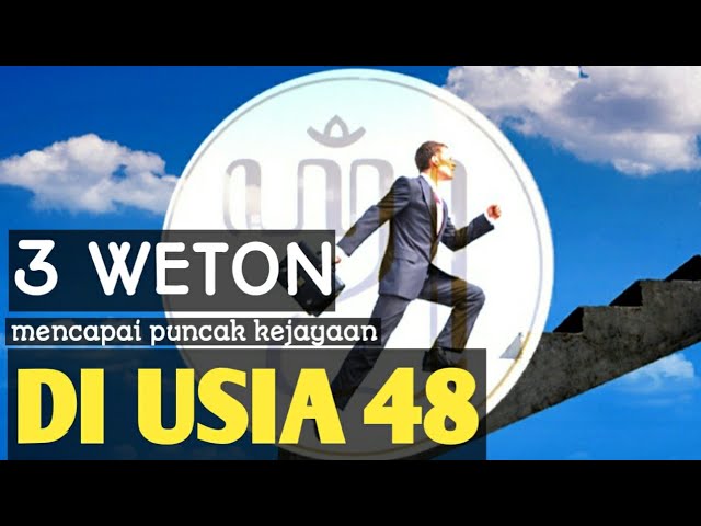 3 weton akan kaya raya di usia 48 tahun