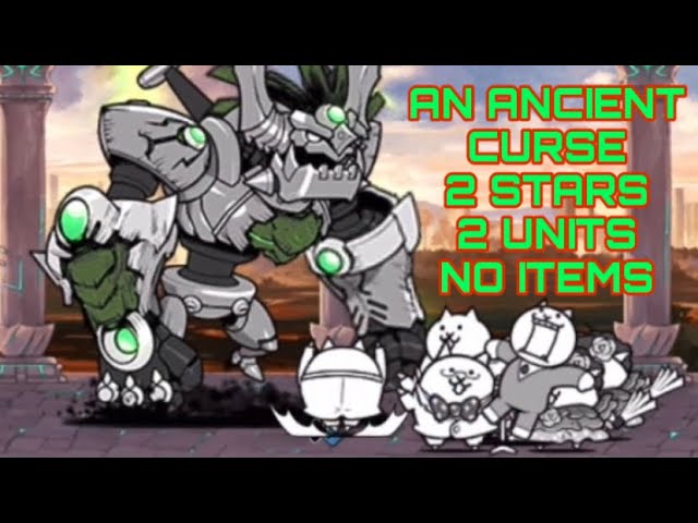 An Ancient Curse 2 Stars 2 Units No Items(Future Cat+Slapsticks Duo)