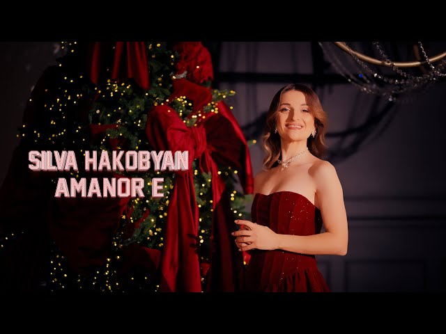 Silva Hakobyan - Amanor E / Սիլվա Հակոբյան - Ամանոր է (Official Music Video)