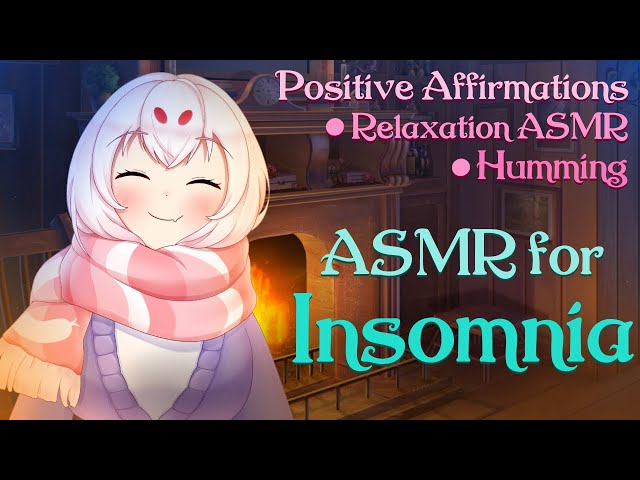 【ASMR】for Insomnia and Unwinding Before Bed 💤Positive Affirmations, Soft Talking, Humming💤