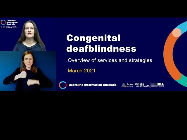 Congenital deafblindness overview of service and strategies