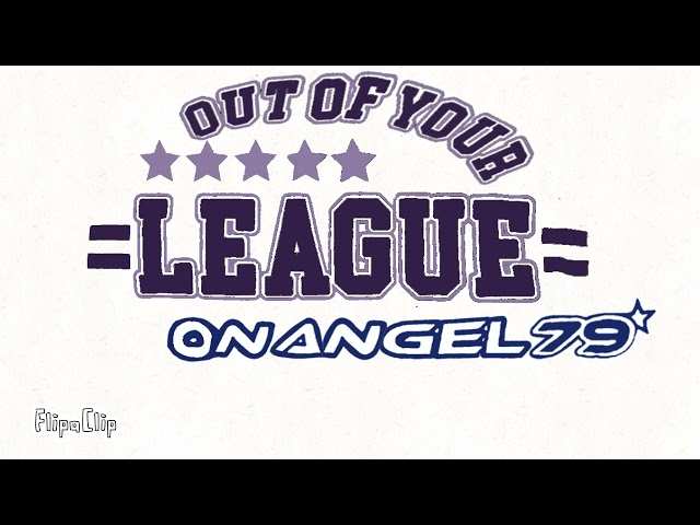 Out Of Your League On Angel 79 Logo