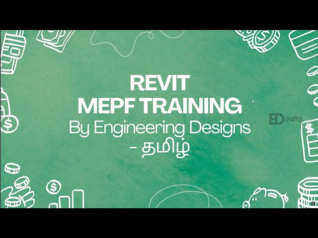 Revit MEP 2025 Full Course in Tamil 🔥 | Master MEP Design from Scratch! | #revitmeptamil | EDtamil