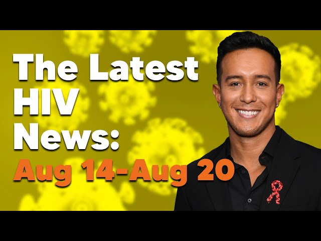 Latest HIV News | Week: August 14-August 20