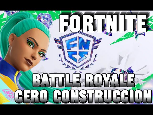 BATALLAS ROYALE! FORTNITE CERO CONSTRUCCIÓN!! NO TE LO PIERDAS!