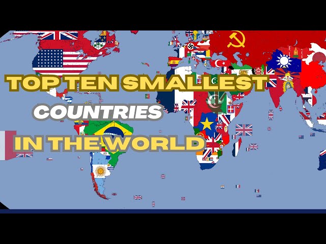 top ten smallest countries in the world