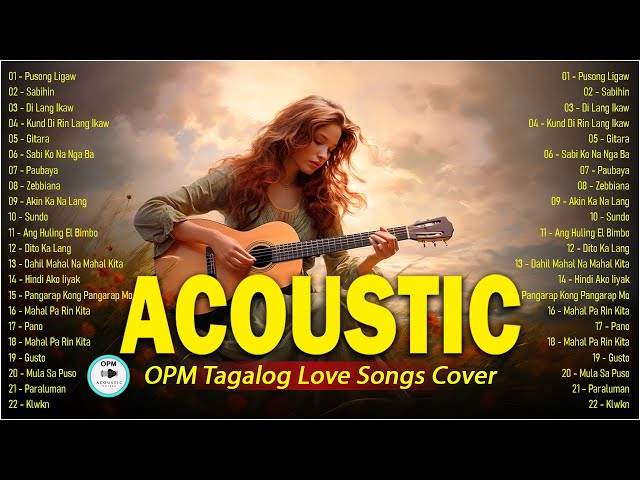 Best Of OPM Tagalog Acoustic Love Songs 2024 ❤️ Top Hits OPM Tagalog Songs Cover Playlist 660