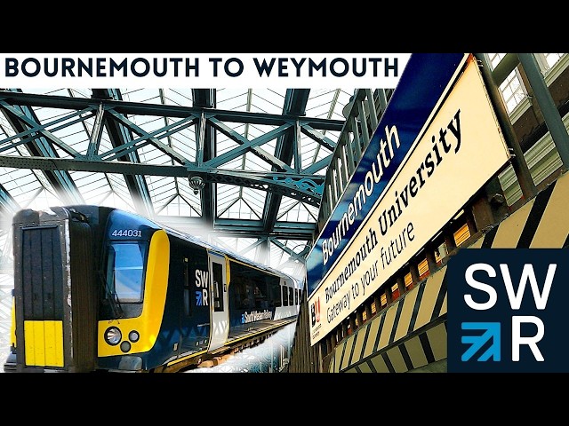 Through Dorset with SWR | Bournemouth to Weymouth