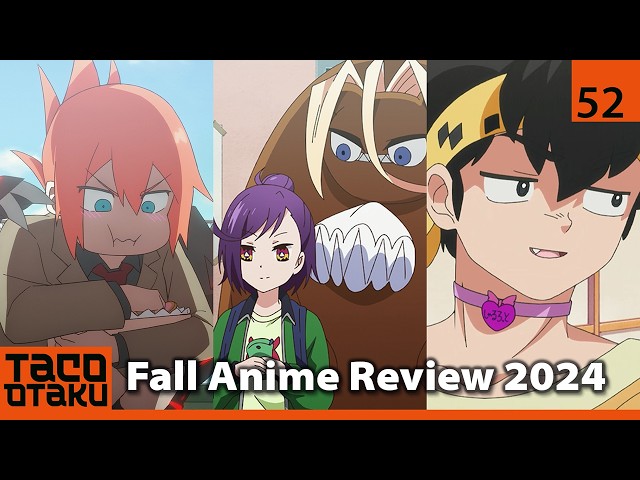 Taco Otaku Podcast 52: Fall Anime Review 2024