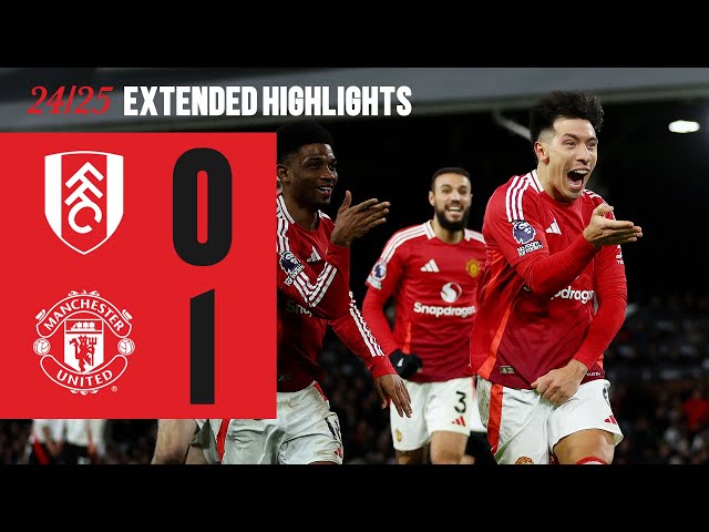 A West London Win 💪 | Fulham v Man Utd | Extended Highlights