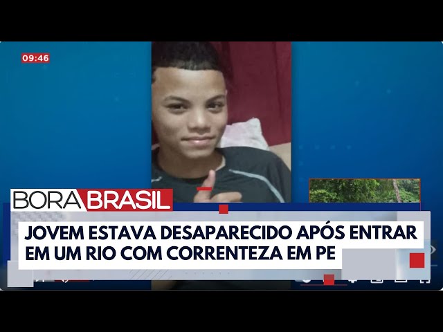 Corpo de adolescente que desapareceu após entrar em rio é encontrado | Bora Brasil