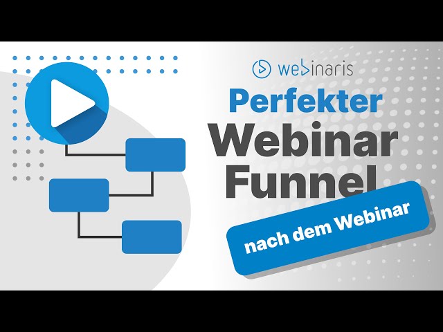 Der perfekte Funnel nach einem Webinar