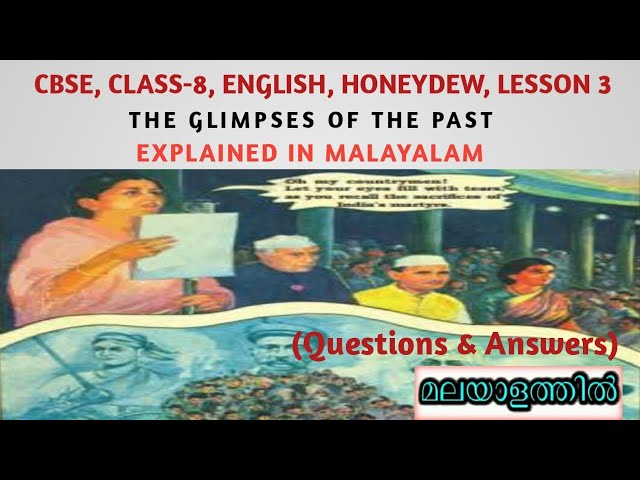 CBSE, CLASS-8, ENGLISH, HONEYDEW LESSON 3, GLIMPSES OF THE PAST, QUESTION ANSWERS, IN MALAYALAM