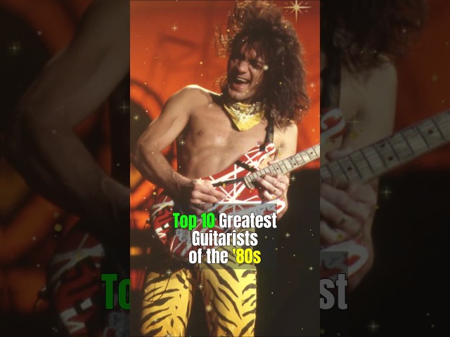 Top 10 Greatest Guitarists 1980s | Shredders & Rock Icons Who Defined the 80s