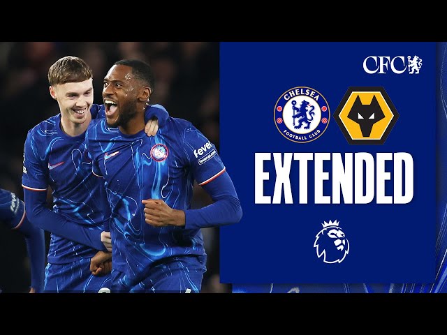 Chelsea 3-1 Wolves | HIGHLIGHTS - Extended | Premier League 24/25