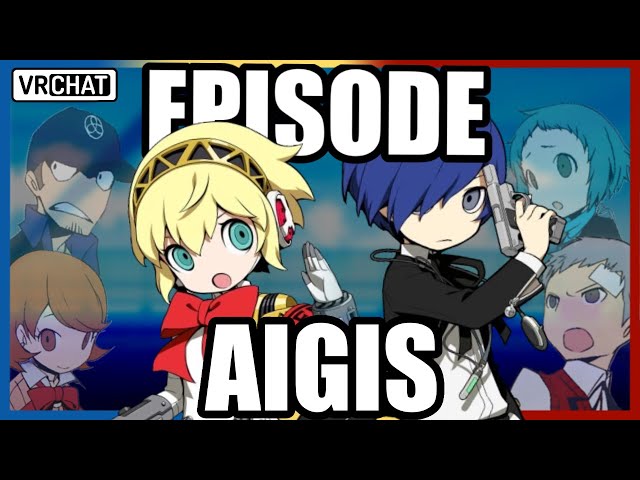 I Made my Friend RP AIGIS from Persona 3 [VRCHAT]