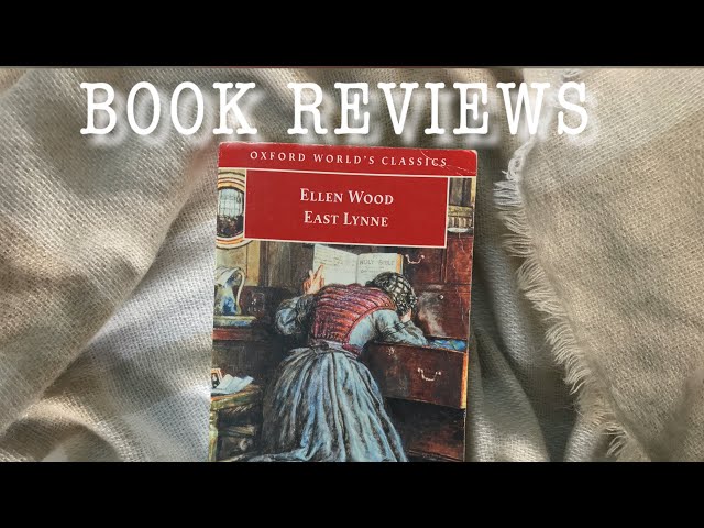 Book Reviews of 4 Victorian Classics | Shirley, Bleak House, The Trumpet Major & East Lynn