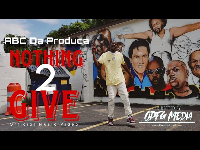 ABC Da Produca - Nothing  Giving