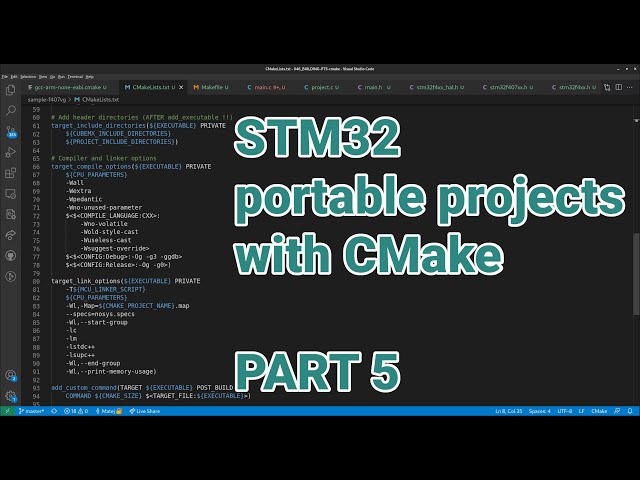 STM32 project managed with CMake | VIDEO 46