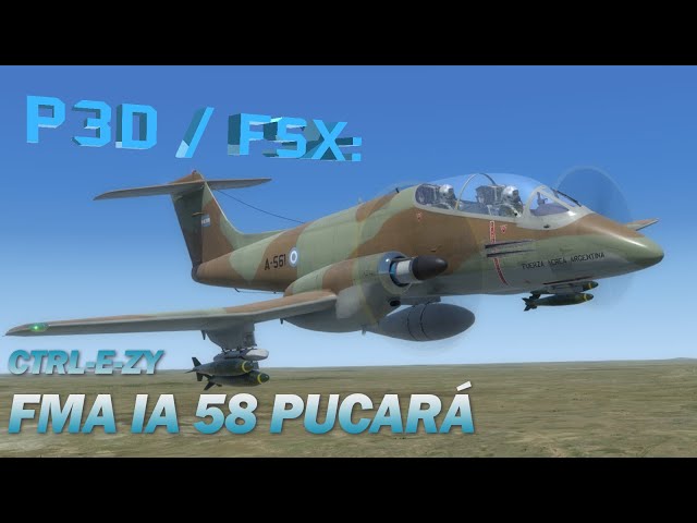 P3D / FSX Review - Aeroplane Heaven FMA IA58 Pucará