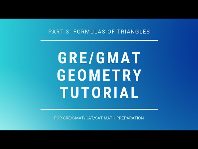 GRE Geometry Part 3 | Formulas of Triangles | GRE Math