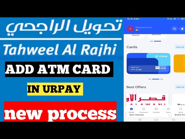 how to use in UrPAY ATM card for Tahweel Al Rajhi/Tahweel Al Rajhi app big update/Tahweel Al Rajhi