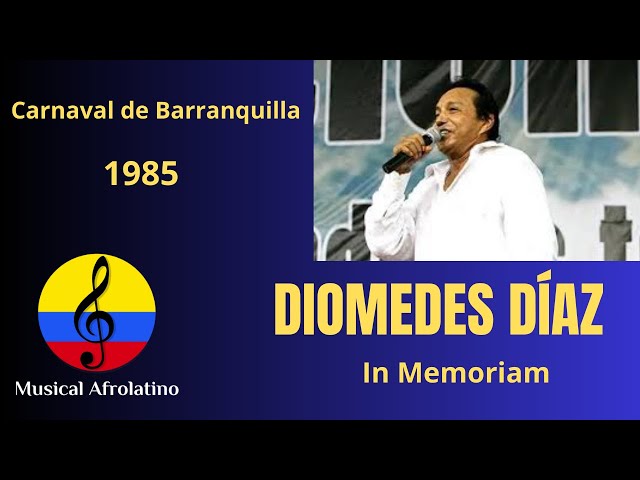 Diomedes Díaz, carnaval de Barranquilla, 1985