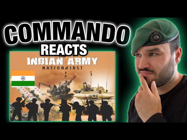 Indian Army Nation First (British Royal Marine Reacts)