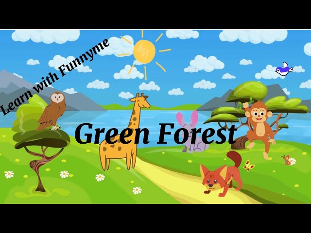 "Wild animals in Green Forest: A Delightful Story for Kids"