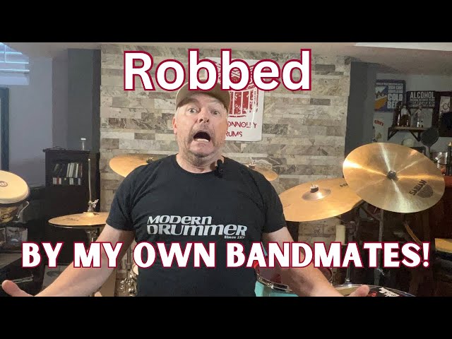 Road Stories- Robbed and ripped off by my own bandmates. Sad story of betrayal and lies! 😮