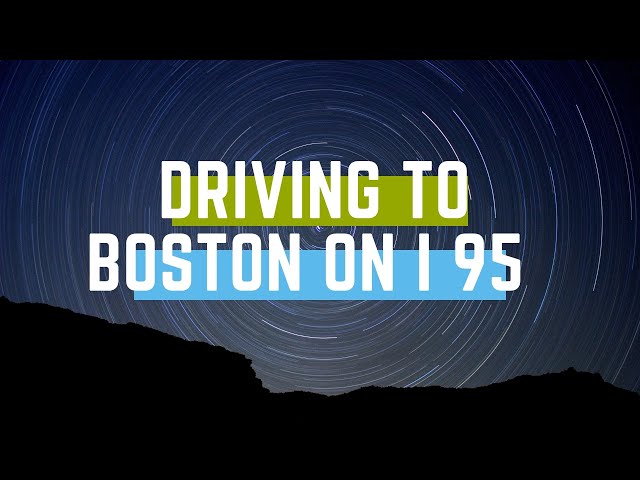 Driving to Boston from NYC