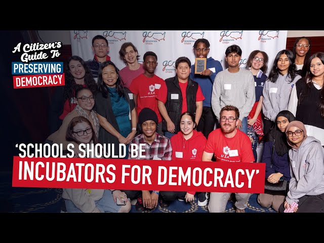 Teach Civics: ‘Schools should be incubators for democracy’