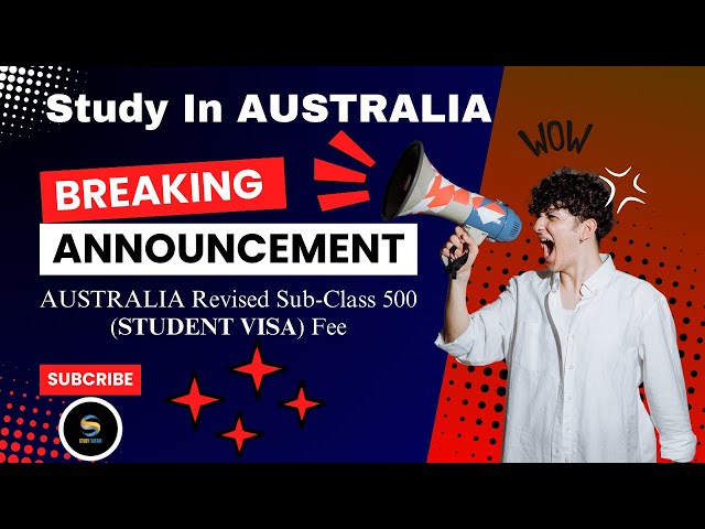 "Australia Doubles Student Visa Fee: What You Need to Know!"