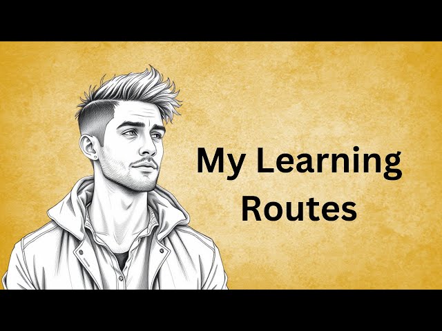 My Learning Routes | Graded Reader | Improve Your English | Learn English Through Stories