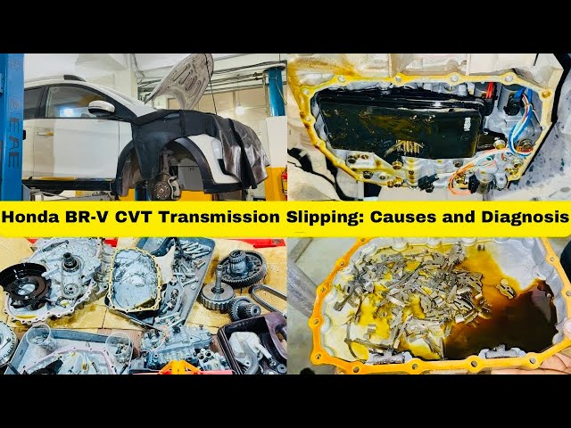 Honda BR-V CVT Transmission Slipping: Causes and Diagnosis