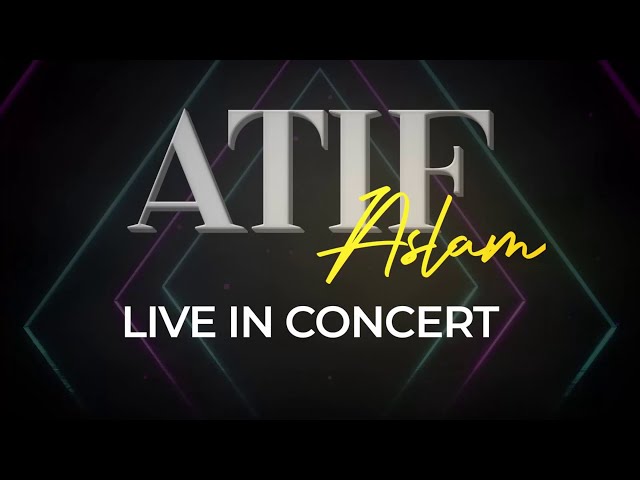 Atif Aslam Live in Concert! TCF Canada