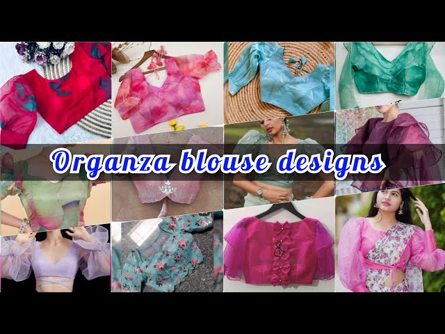 💞Organza sarees Blouse Designs 2025 |Latest Blouse Designs blouse designs l organza ब्लाऊज डिझाईन